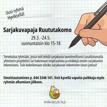 Uusi ryhmä Sarjakuvapaja Ruututakomo käynnistyy Hyviksellä tämän viikon sunnuntaina. Tule kokeilemaan voisiko sarjakuvie...