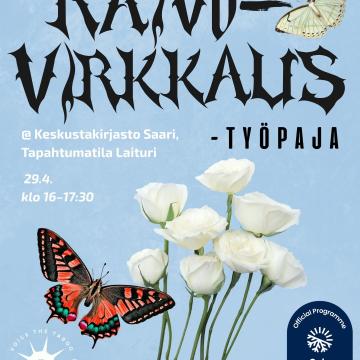 🇫🇮 SUOMI 🐚KUVA 1. RAIVOVIRKKAUS – TYÖPAJA 📍 Keskuskirjasto Saari, Laituri 🗓️ Ke 29.4.2026 klo 16–17.30 Raivovirkkau...