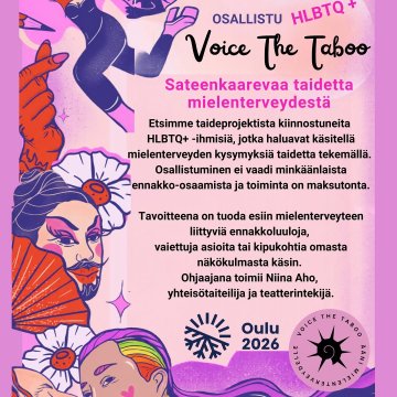🌈Osallistu Voice the Taboo - Sateenkaarevaa taidetta mielenterveydestä -projektiin!✨ 🌈Etsimme kiinnostuneita HLBTQ+ -i...