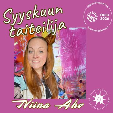 🌈Syyskuun taiteilija: Niina Aho Syyskuussa Voice the Taboo -kokonaisuudessa nähdään oululainen teatterintekijä, taideoh...