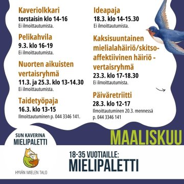 Hei, tässä 18-35-vuotiaiden Mielipaletti-toiminnan maaliskuun ohjelma! Lämpimästi tervetuloa mukaan toimintaan! Kysy lis...