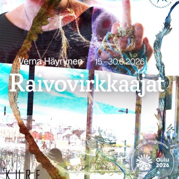 RAIVOVIRKKAAJAT 🧶🔥 Näyttely kokoaa yhteen Oulussa 28.–29.4. järjestettyjen raivovirkkaustyöpajojen satoa. Esillä oleva...