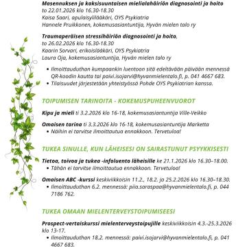 Hyvän mielen talon järjestämistä luennoista ja koulutuksista saat tietoa, taitoa ja tukea mielenterveystoipumiseen. Voit...