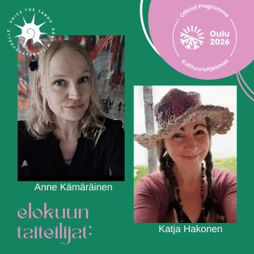 🌻 ELOKUUN TAITEILIJAT Anne Kämäräinen & Katja Hakonen Lokakuussa Voice the Taboo -hankkeessa tutustutaan Anne Kämäräise...
