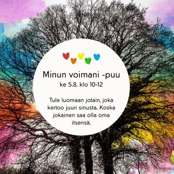 Aurinkoista Pride-viikkoa 🌞 Tervetuloa Hyvän mielen talon Kohtaamoon ke 5.8. klo 10-12 välillä luomaan oma Minun voiman...